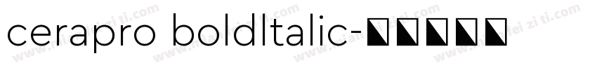 cerapro boldltalic字体转换